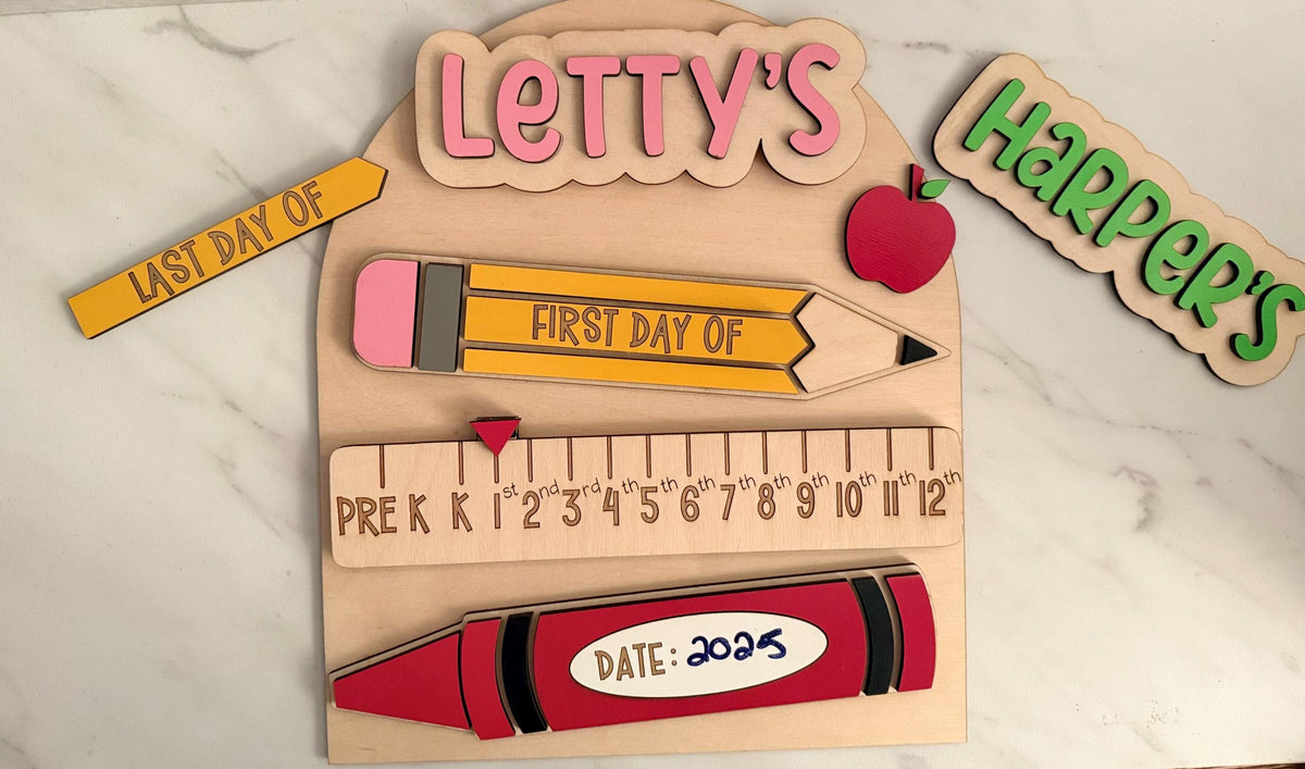 First day, last day of school sign, Laser ready cut file, SVG Instant digital download, small business use.
