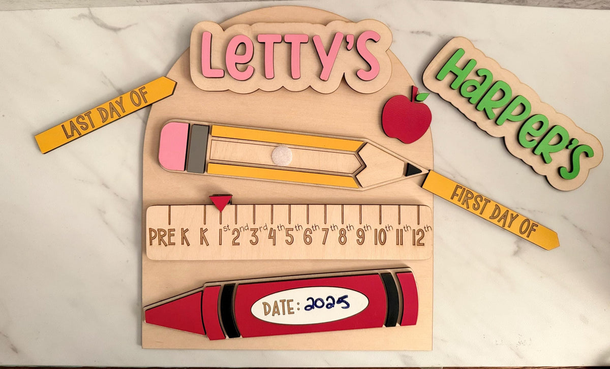 First day, last day of school sign, Laser ready cut file, SVG Instant digital download, small business use.