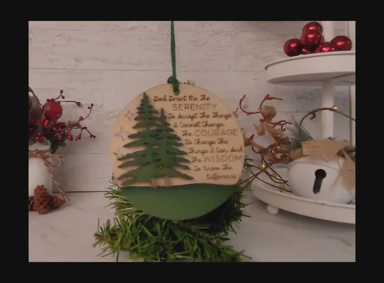 Serenity Prayer laser engraved and cut Christmas ornament, Recovery encouragement.